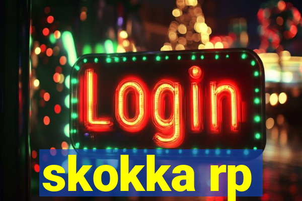skokka rp
